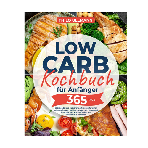 Low Carb Kochbuch für Anfänger Test