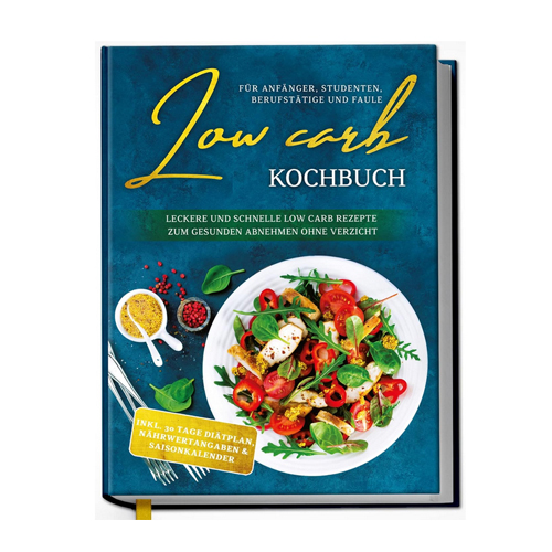 Low Carb Kochbuch für Anfänger Test