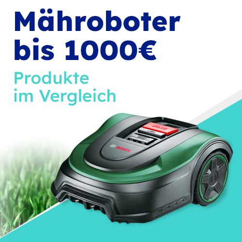 Mähroboter bis 1000 Euro im Test - Die besten Modelle entdecken